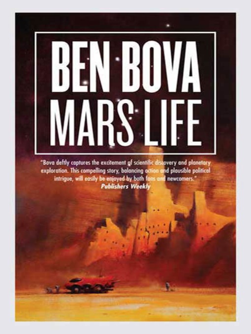 Title details for Mars Life by Ben Bova - Wait list